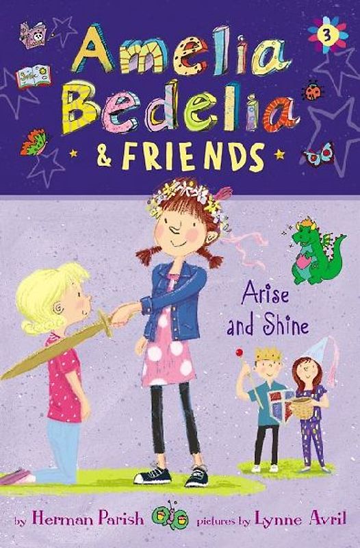 Amelia Bedelia & Friends: Amelia Bedelia & Friends Arise and Shine