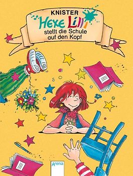Hexe Lilli stellt die Schule auf den Kopf