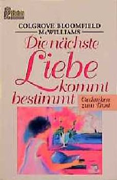 Die nächste Liebe kommt bestimmt. Gedanken zum Trost