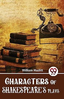 Characters Of Shakespeare'S Plays