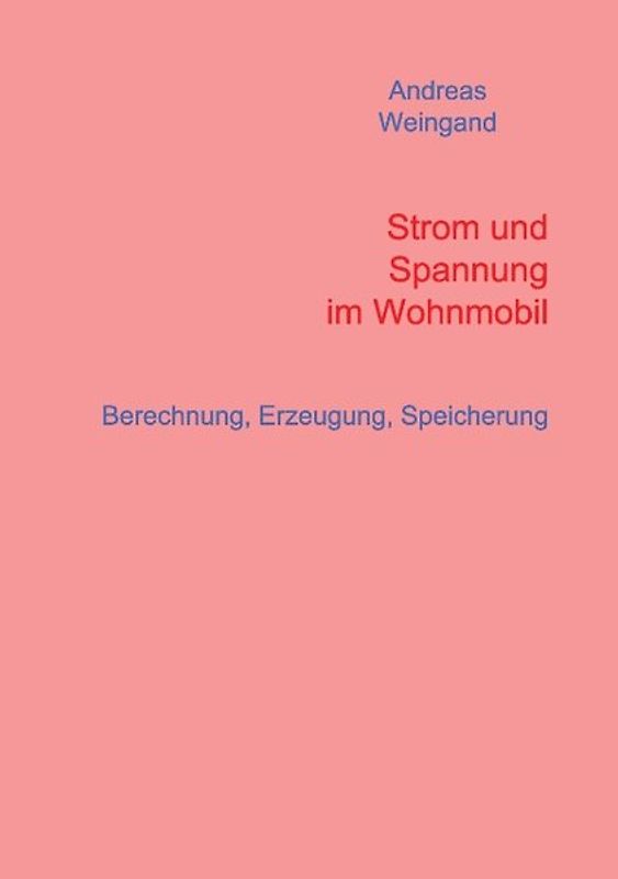 Strom und Spannung im Wohnmobil