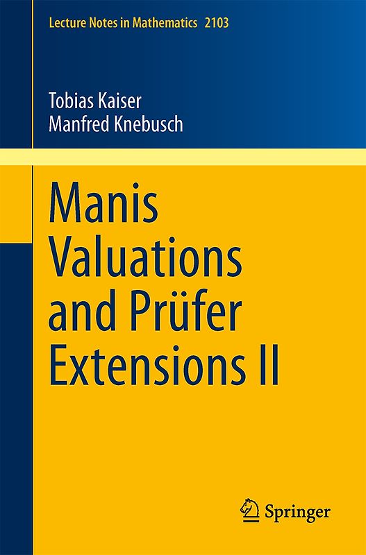 Manis Valuations and Prüfer Extensions II