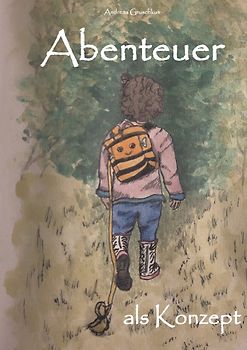 Abenteuer als Konzept