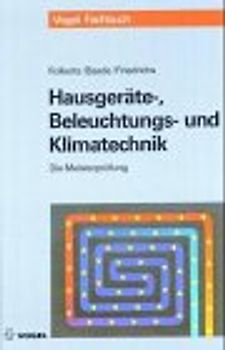Hausgeräte-, Beleuchtungs- und Klimatechnik
