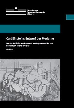 Carl Einsteins Entwurf der Moderne