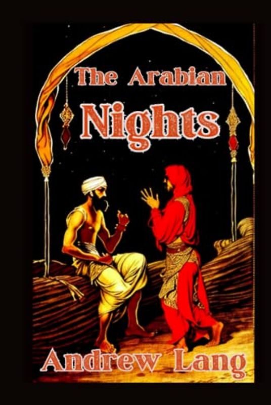 The Arabian Nights Illustrated