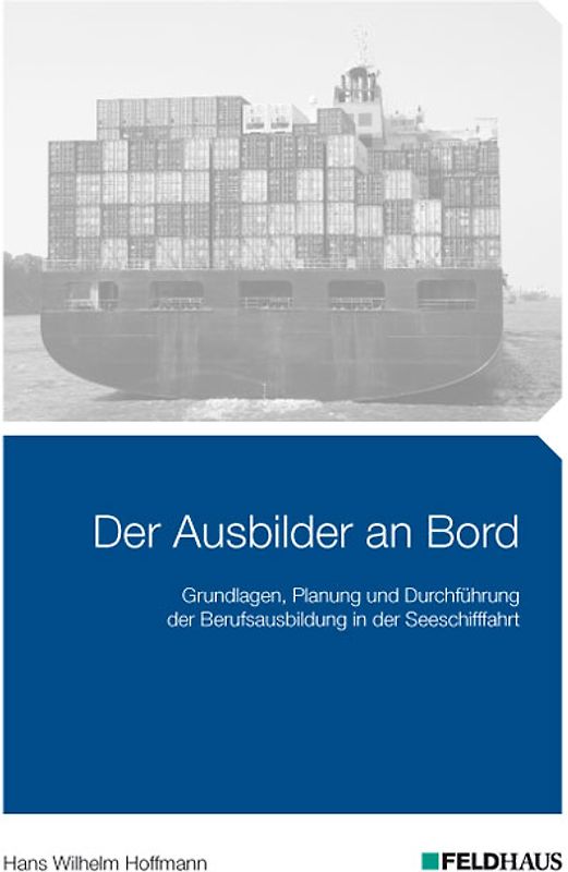 Der Ausbilder an Bord