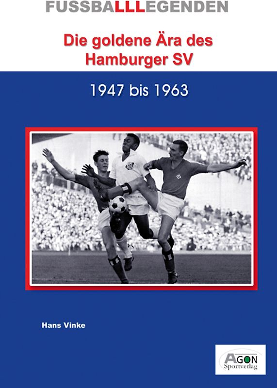Die goldene Ära des Hamburger SV