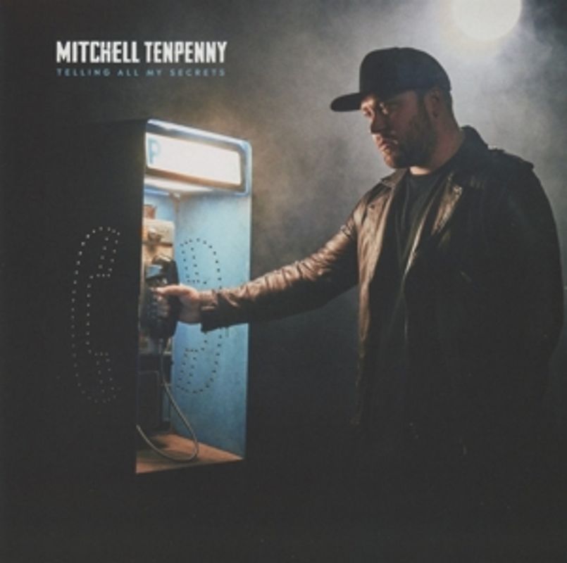 Tenpenny,Mitchell - Telling All My Secrets