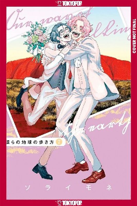 Our Not-So-Lonely Planet Travel Guide, Volume 7