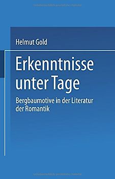 Erkenntnisse unter Tage