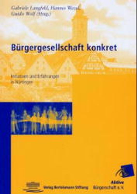 Bürgergesellschaft konkret
