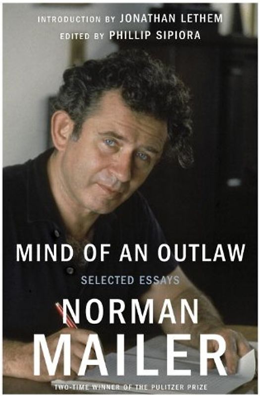 Mind of an Outlaw: Selected Essays