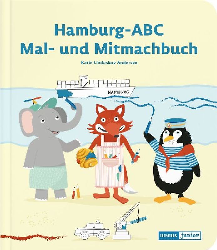 Hamburg-ABC: Mal- und Mitmachbuch