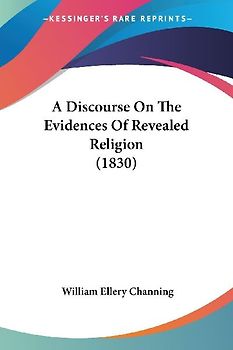 A Discourse On The Evidences Of Revealed Religion (1830)