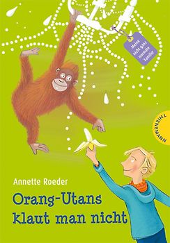Orang-Utans klaut man nicht