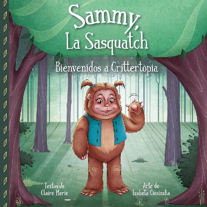 Sammy, La Sasquatch