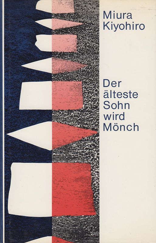 Der älteste Sohn wird Mönch. - Kiyohiro Miura