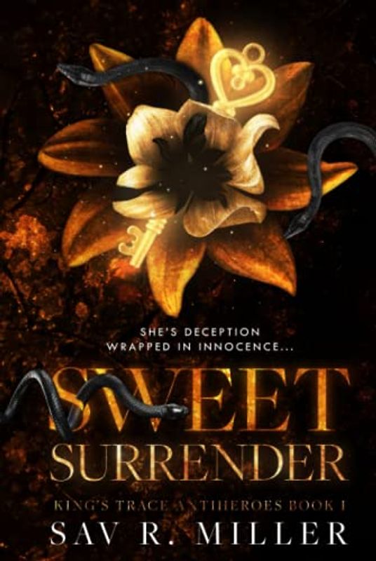 Sweet Surrender: A Dark Mafia Enemies-to-Lovers Romance (King's Trace Antiheroes, Band 1)