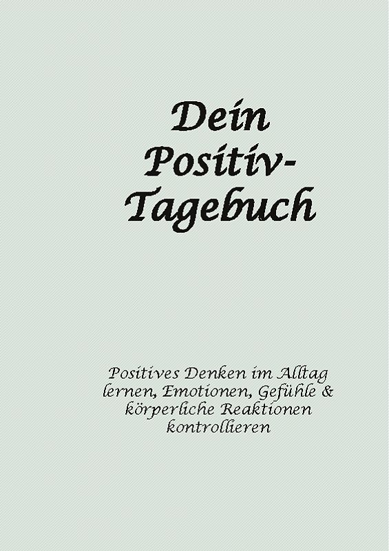 Dein Positiv-Tagebuch