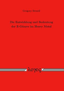 Die Entwicklung und Bedeutungder E-Gitarre im Heavy Metal