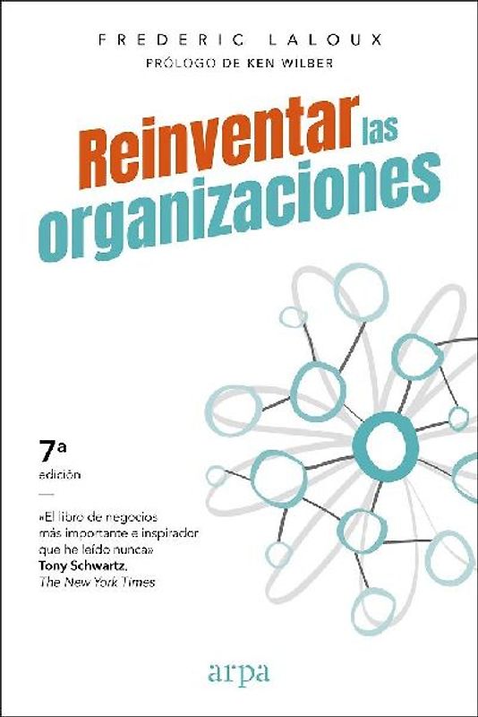 Reinventar las organizaciones