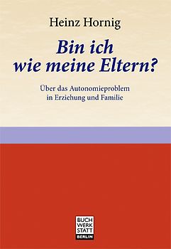 Bin ich wie meine Eltern?