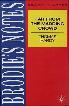 Hardy: Far from the Madding Crowd