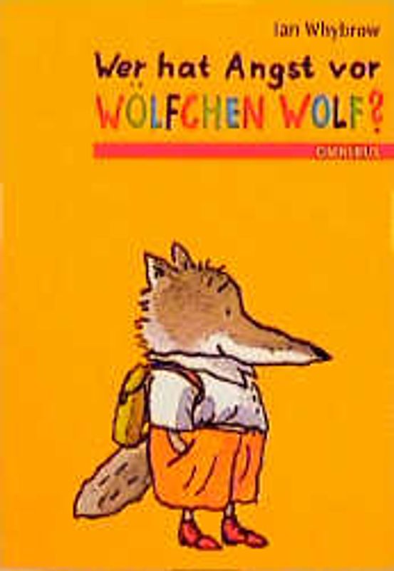 Wer hat Angst vor Wölfchen Wolf?