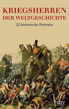 Kriegsherren der Weltgeschichte