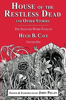 House of the Restless Dead and Other Stories