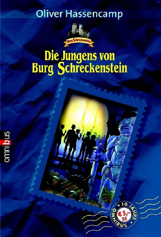 Burg Schreckenstein / Die Jungen von Burg Schreckenstein - Wie alles begann