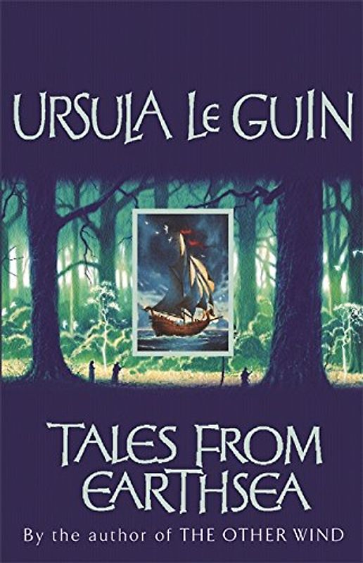 Tales from Earthsea: Short Stories - Guin, Ursula K Le