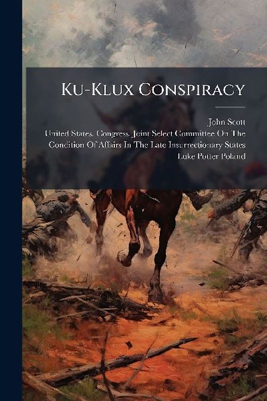 Ku-Klux Conspiracy