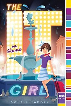 The It Girl in Rome (Volume 3)