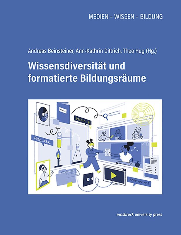 Wissensdiversität und formatierte Bildungsräume
