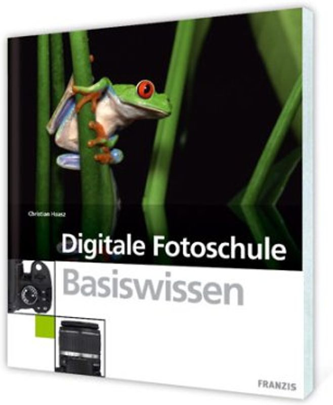 Digitale Fotoschule Basics