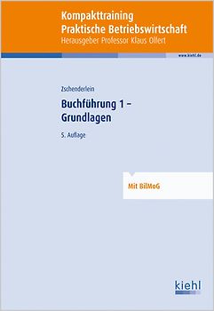 Kompakt-Training Buchführung 1 - Grundlagen