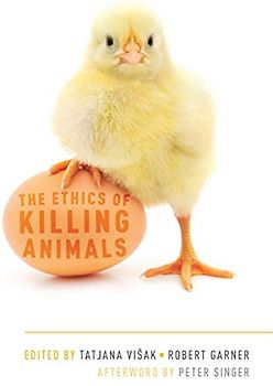 The Ethics of Killing Animals