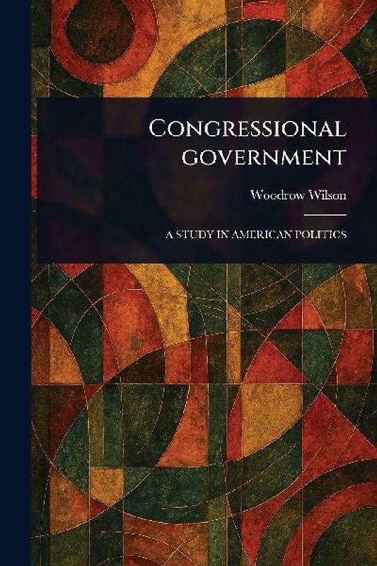 Congressional Government