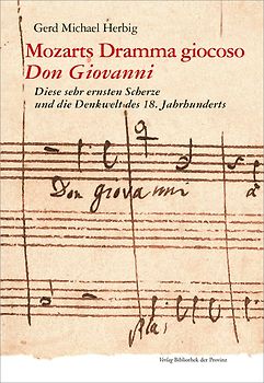 Mozarts Dramma giocoso „Don Giovanni“