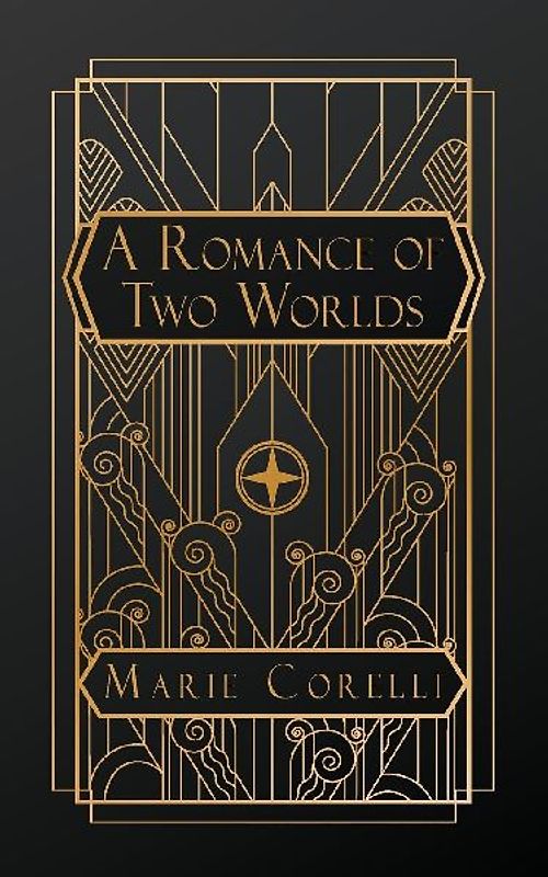 A Romance of Two Worlds