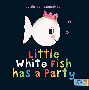 Little White Fish has a Party