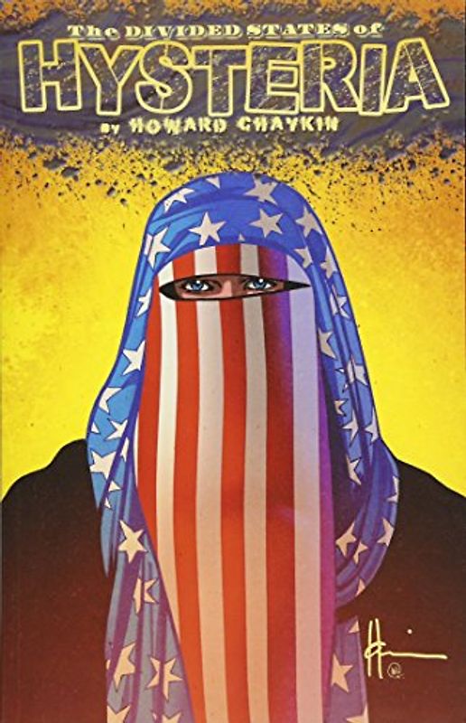 Divided States of Hysteria