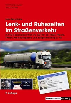 Lenk- und Ruhezeiten im Strassenverkehr