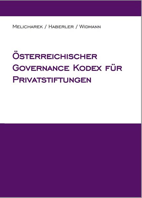 Österreichischer Governance Kodex für Privatstiftungen