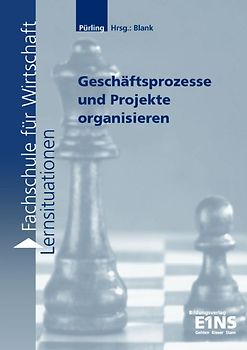 Lernsituationen für die Fachschule für Wirtschaft / Fachschule für Wirtschaft