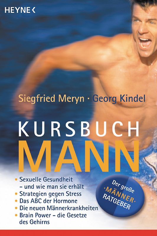 Kursbuch Mann. Der grosse Männer-Ratgeber
