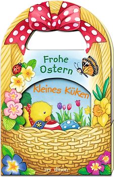 Frohe Ostern, kleines Küken (im Osterkorb)
