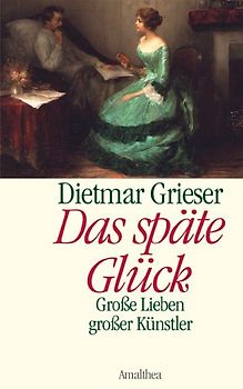 Das späte Glück